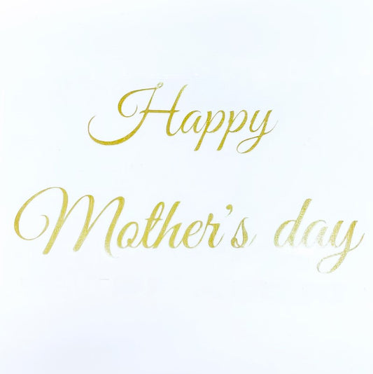 「Happy Mother's Day」（グレートカリグラフィー）  1枚　ゴールド　　転写付　母の日